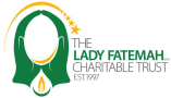 The Lady Fatemah (A.S.) Charitable Trust